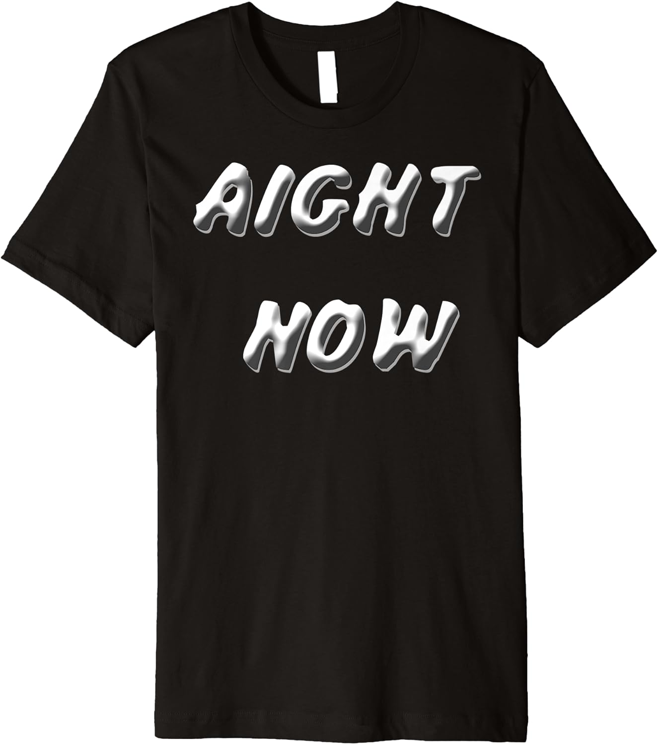 Funny Sayings COMEDY TSHIRTS AIGHT Premium TShirt